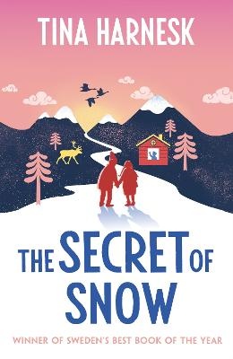 Secret of Snow