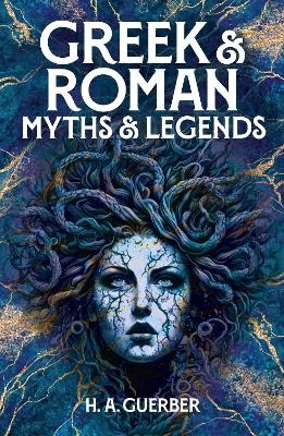 Greek and Roman Myths & Legends