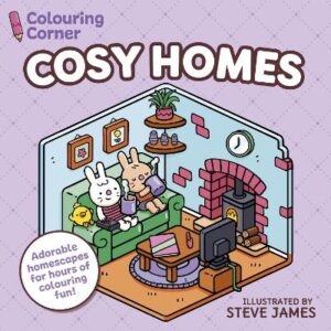 Cosy Homes: Adorable Homescapes for Hours of Colouring Fun