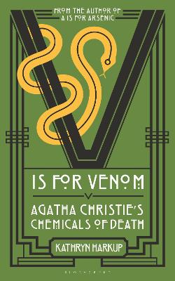 V is for Venom: Agatha Christie's Chemicals of Death