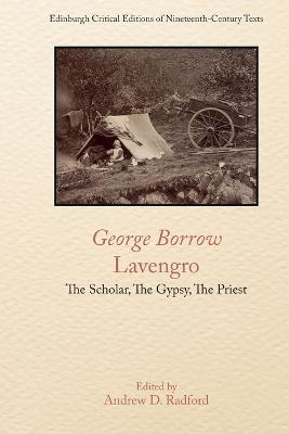 George Borrow, Lavengro: The Scholar, The Gypsy, The Priest