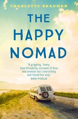 Happy Nomad: Live with less and find what really matters