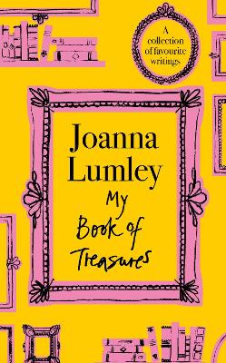 My Book of Treasures: A collection of favourite writings