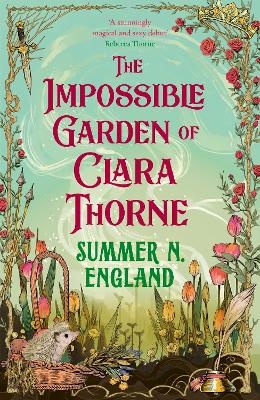 Impossible Garden of Clara Thorne