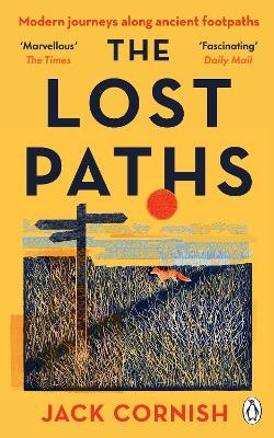 Lost Paths: A History of How We Walk From Here To There