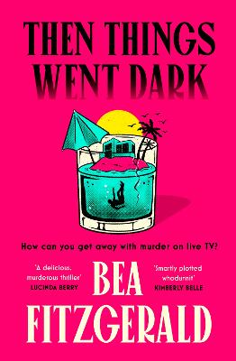 Then Things Went Dark