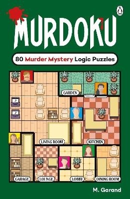 Murdoku: 80 Murder Mystery Logic Puzzles