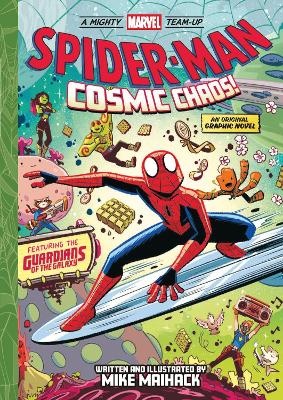 Spider-Man: Cosmic Chaos! (A Mighty Marvel Team-Up): An Original Graphic Novel