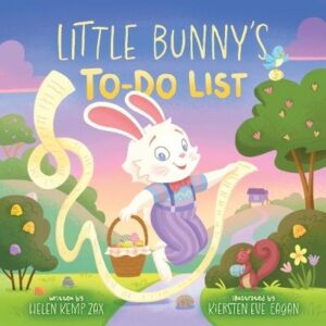 Little Bunny's To-Do List (A Magical List Book): A Picture Book