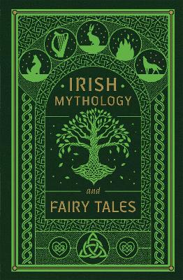 Irish Mythology and Fairy Tales