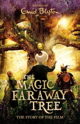 Magic Faraway Tree: The Film Novelization