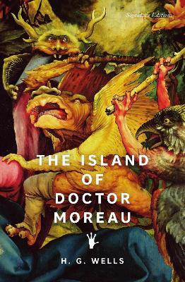 Island of Doctor Moreau (Signature Editions)