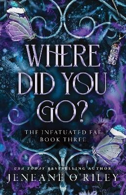 Where Did You Go?: