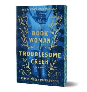 Book Woman of Troublesome Creek (Collector's Edition): A Novel