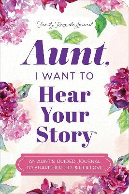 Aunt, I Want to Hear Your Story