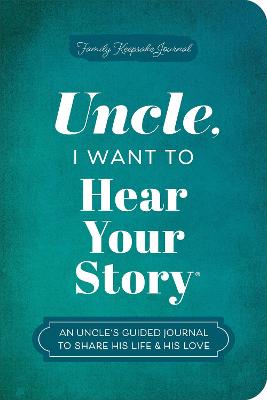Uncle, I Want to Hear Your Story