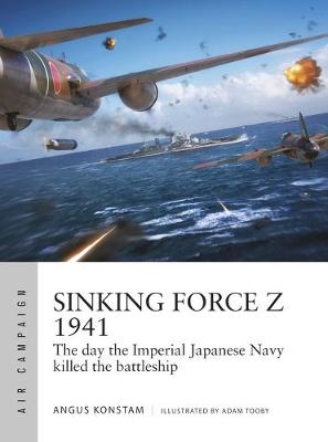 Sinking Force Z 1941: The day the Imperial Japanese Navy killed the battleship (v20 Air Campaign)