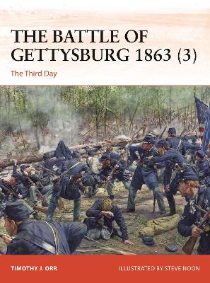 Battle of Gettysburg 1863 (3): The Third Day