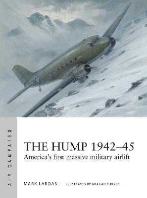 Hump 1942-45: America's first massive military airlift