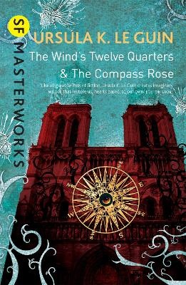 Wind's Twelve Quarters/The Compass Rose