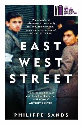 East West Street: On the Origins of Genocide and Crimes Against Humanity