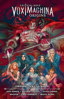 Critical Role: Vox Machina Origins Omnibus: Series I and II