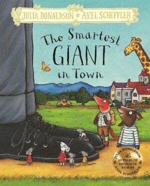 Smartest Giant in Town (Hardback Gift Edition)