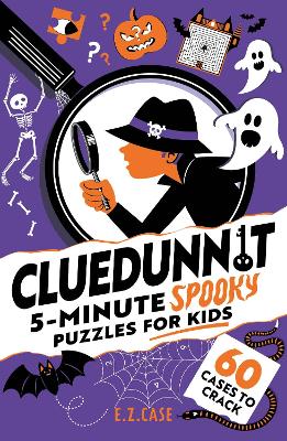 Cluedunnit: 5-minute Spooky Puzzles for Kids