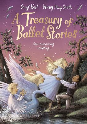 Treasury of Ballet Stories: Four Captivating Retellings