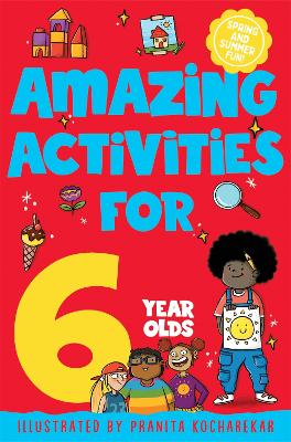 Amazing Activities for 6 year olds: Spring and Summer!