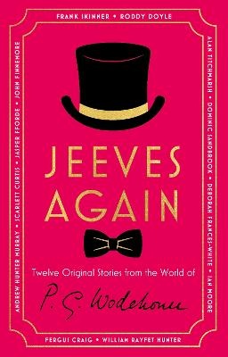 Jeeves Again: Twelve New Stories