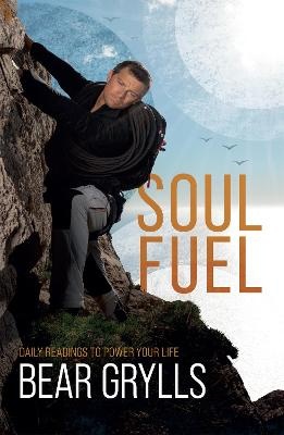 Soul Fuel: Start your day on the right foot with the world's best-known adventurer
