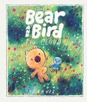 Cloud: A Bear and Bird Picture Book