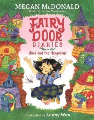 Eliza and the Hobgoblins (Fairy Door Diaries)