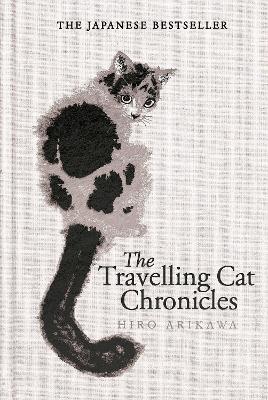 Travelling Cat Chronicles and The Goodbye Cat