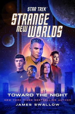 Star Trek: Strange New Worlds: Toward the Night