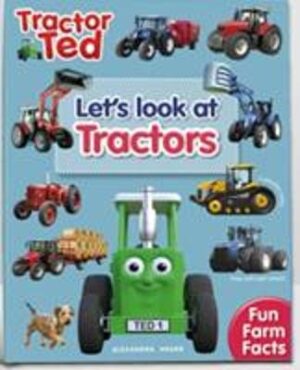 Lets Look at Tractors - Tractor Ted: Learn all about tractors, how they work and what they do