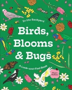 Birds, Blooms and Bugs: A Look-and-Find Book