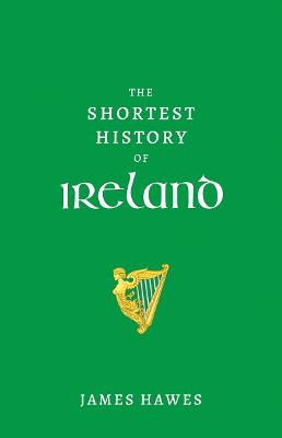 Shortest History of Ireland