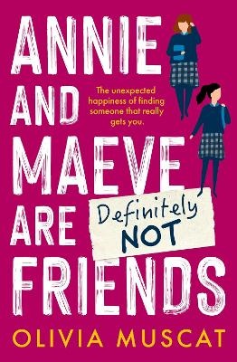 Annie and Maeve Are Definitely Not Friends