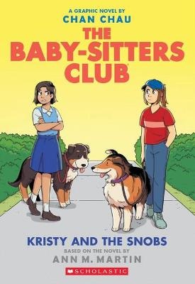 Kristy and the Snobs (v.10 Baby-Sitters Club)