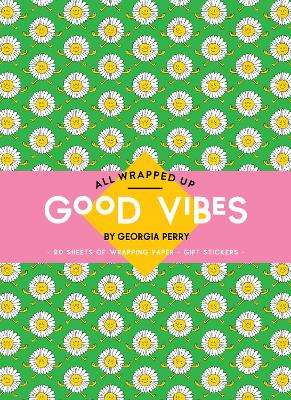 Good Vibes: All Wrapped Up (Wrapping Paper Book)
