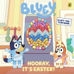 Bluey: Hooray; It's Easter!