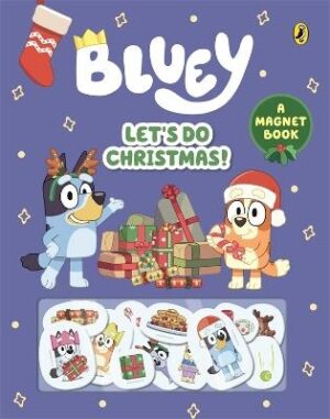 Bluey: Let's Do Christmas!: A Magnet Book