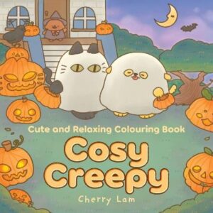 Cosy Creepy: Cute and relaxing Halloween colouring book