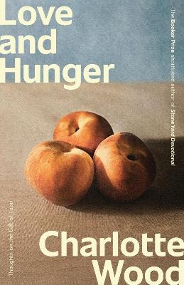 Love and Hunger
