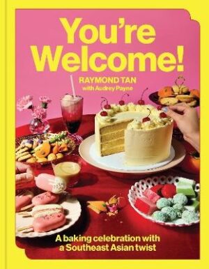 You're Welcome: A baking celebration with a Southeast Asian twist