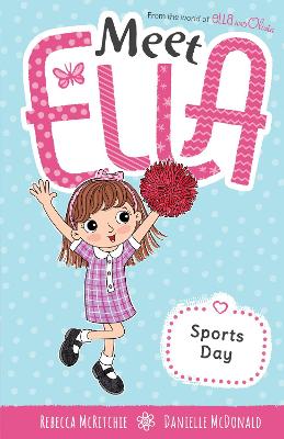 Sports Day (Meet Ella #15)