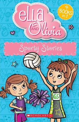 Sporty Stories (Ella and Olivia: 4 Books in 1)