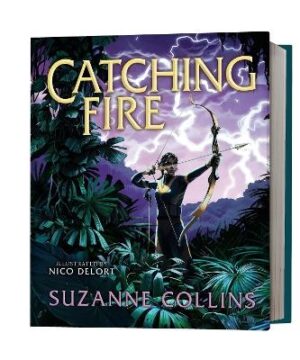 Catching Fire (Illustrated Edition)
